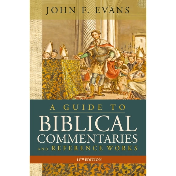 A Guide to Biblical Commentaries and Reference Works, 11th Edition, (Paperback)