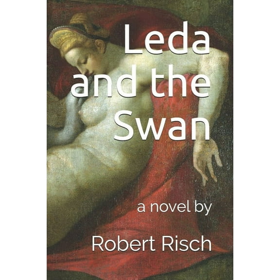 Leda and the Swan (Paperback)