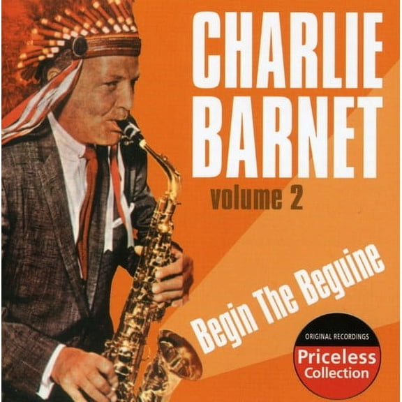 Charlie Barnet - Begin The Beguine, Vol. 2 - Music & Performance - CD