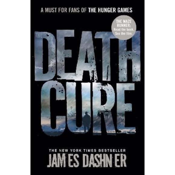 The Death Cure (Série Maze Runner)