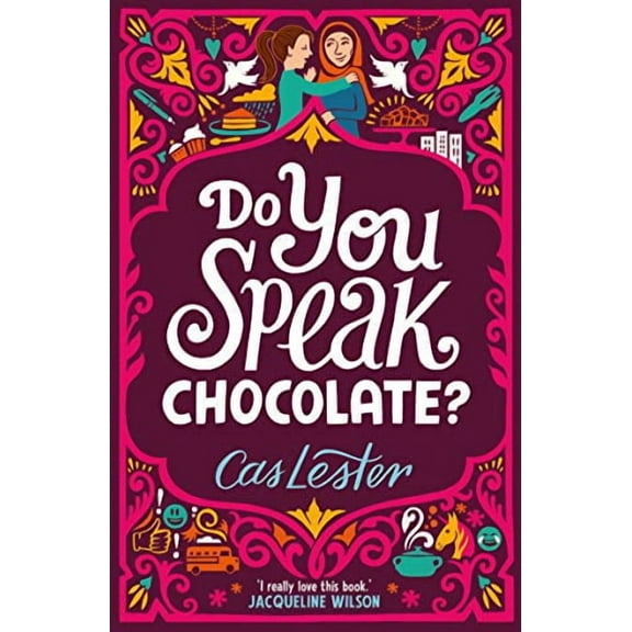 Do You Speak Chocolate?