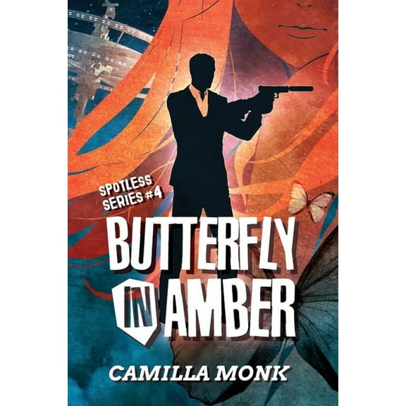 Spotless Butterfly in Amber, Book 4, (Paperback)