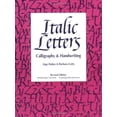 thumbnail image 1 of Pre-Owned Italic Letters: Calligraphy and Handwriting (Paperback) 0876780915 9780876780916, 1 of 1
