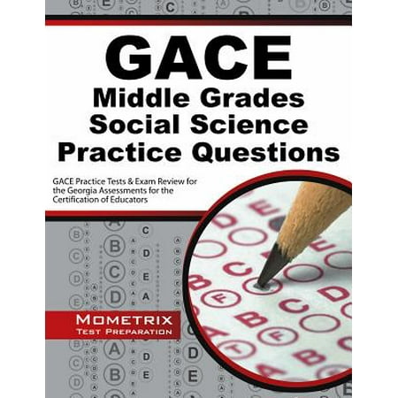 Gace Middle Grades Social Science Practice Questions