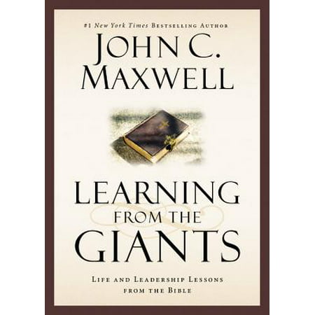 Learning from the Giants : Life and Leadership Lessons from the (Best Way To Learn Objective C From Scratch)