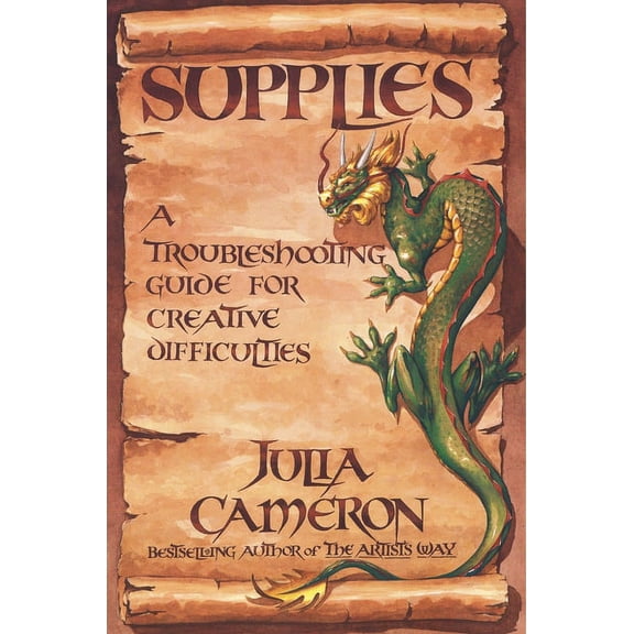 Supplies : A Troubleshooting Guide for Creative Difficulties (Paperback)