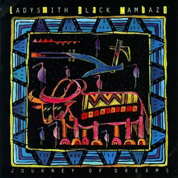 Ladysmith Black Mambazo - Journey of Dreams - Music & Performance - CD