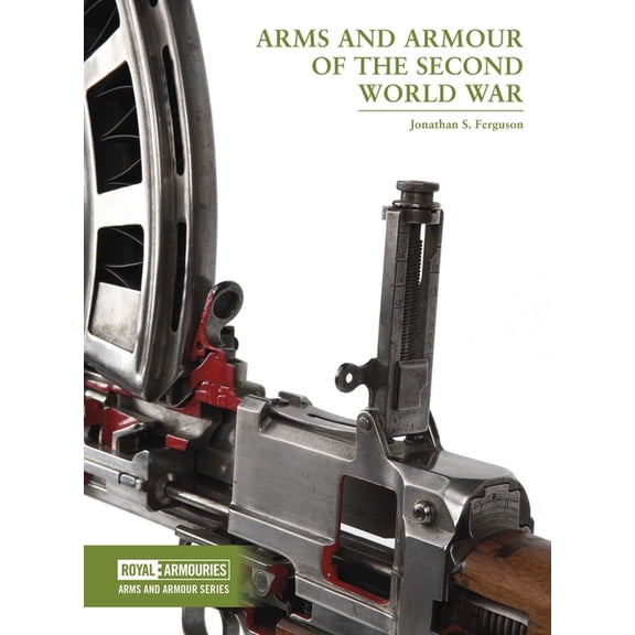 Arms and Armour of the Second World War, (Paperback)