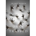 thumbnail image 1 of Pre-Owned Once Trapped (A Riley Paige Mystery—Book 13) (Paperback) 164029368X 9781640293687, 1 of 1