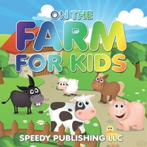 On The Farm For Kids, (Paperback)
