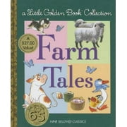 Little Golden Book Collection: Farm Tales, Pre-Owned (Hardcover)
