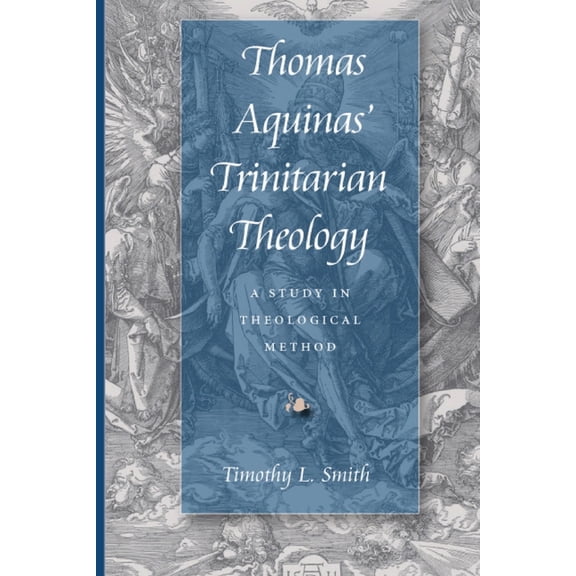 Thomas Aquinas' Trinitarian Theology, (Paperback)