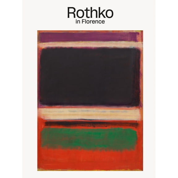 Rothko in Florence, (Hardcover)