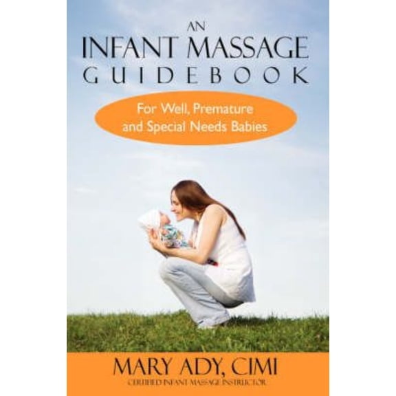 An Infant Massage Guidebook (Hardcover)