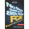 Kaplan No-Stress Guide to the 8th Grade FCAT, Second Edition, Used [Paperback]