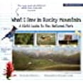 thumbnail image 1 of What I Saw in Rocky Mountain: un Guide pour Enfants dans le Parc National, 1 of 2