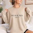 thumbnail image 3 of Jollimate He Is Risen Sweatshirt, Christian Easter Crew, Religious Gift Sweatshirt, Jesus Lover Gift, 3 of 6