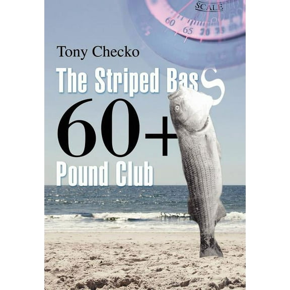 Striped Bass 60 Pound Club