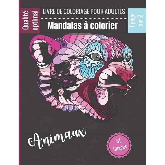 Mandalas à colorier Animaux - Livre de coloriage: Magnifiques Mandalas pour les passionnés - Livre de Coloriage Adultes , (Paperback)