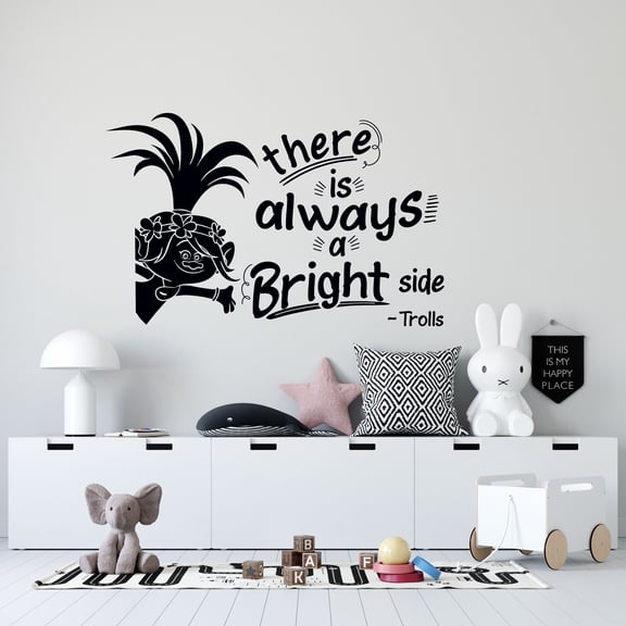 Kids Bedroom Queen Poppy Wall Art Decal | 14" x 20" Removable Vinyl Trolls World Tour Movie Quotes Home Adhesive Decor Nursery Sticker Decoration - There Is Always A Bright Side