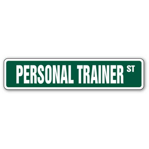 PERSONAL TRAINER Street Sign gym workout fitness instructor weights