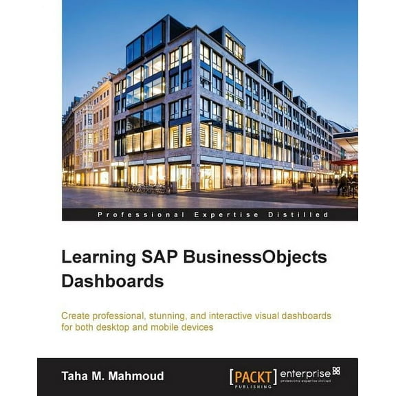 Learning SAP BusinessObjects Dashboards, (Paperback)