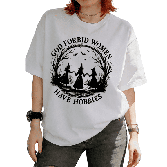 Trendy God Forbid Women Have Hobbies Witch Coven Graphic Tees T-shirt Gothic Short Sleeve Round Neck White S-5XL