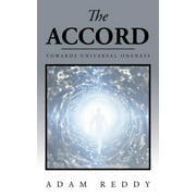 The Accord : Towards Universal Oneness (Paperback)