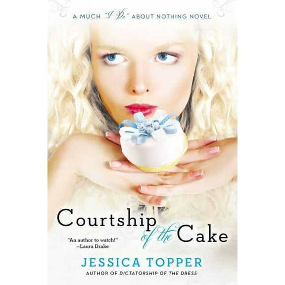 Much I Do about Nothing Courtship of the Cake, (Paperback)