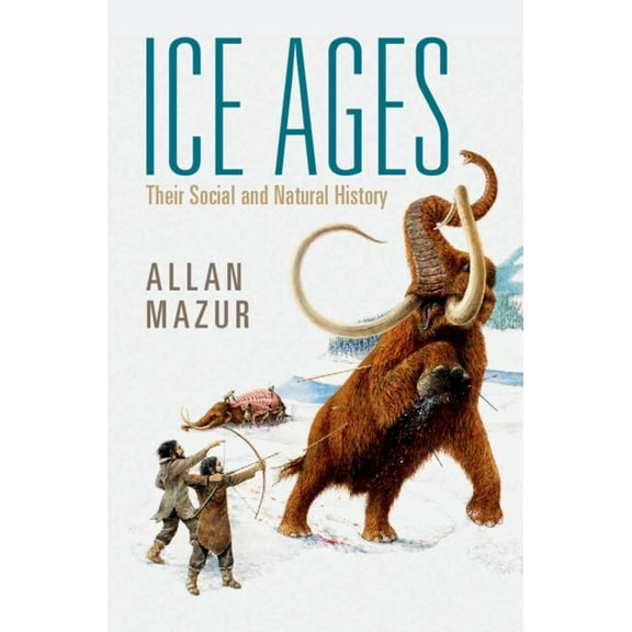Ice Ages, (Hardcover)