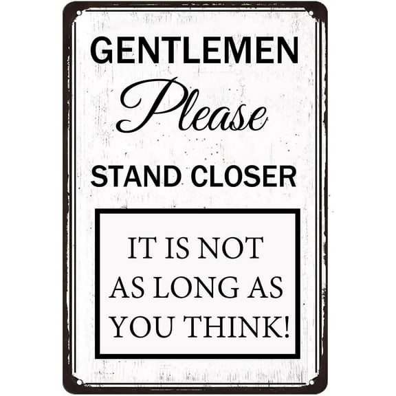 Gentlemen Please Stand Closer Retro Metal Tin Sign,Bathroom Rules Warning Wall Poster Metal Signs for Home Kitchen Office Cafe Farm Yard Man Cave Decor 8x12 Inch