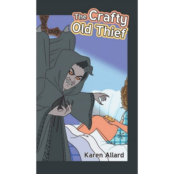 The Crafty Old Thief (Hardcover)