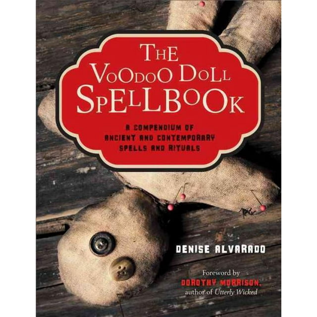 Voodoo Doll Spellbook, Denise Alvarado Paperback