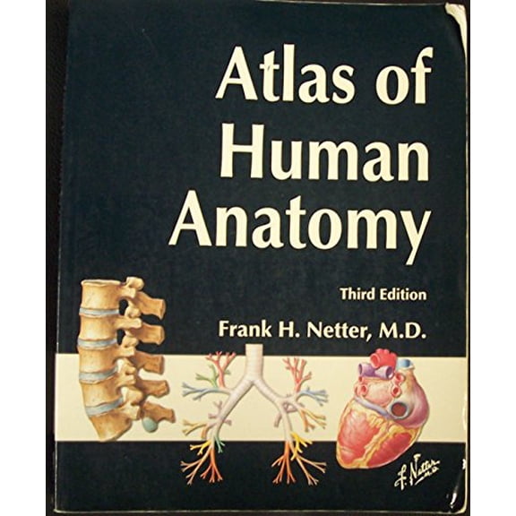 Pre-Owned Atlas of Human Anatomy, Third Edition, 9781929007110, 1929007116, Paperback, 3rd edition