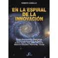 thumbnail image 1 of En la ESPIRAL de la innovación Diaz de Santos 9788479786137, 1 of 2