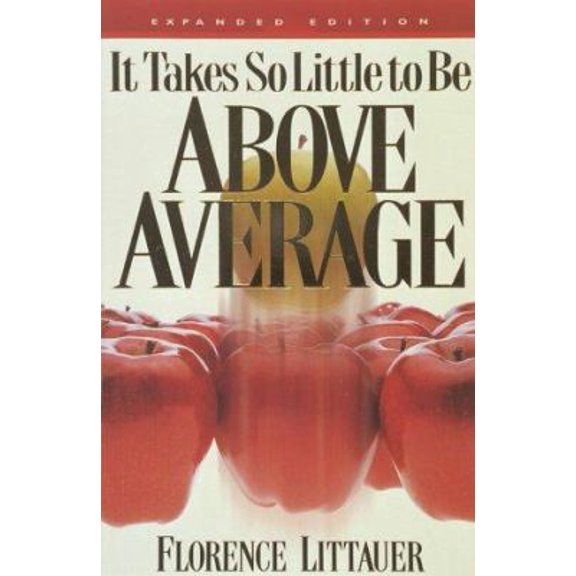 Pre-Owned It Takes So Little to Be Above Average (Paperback) 1565073975 9781565073975