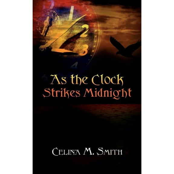 As the Clock Strikes Midnight