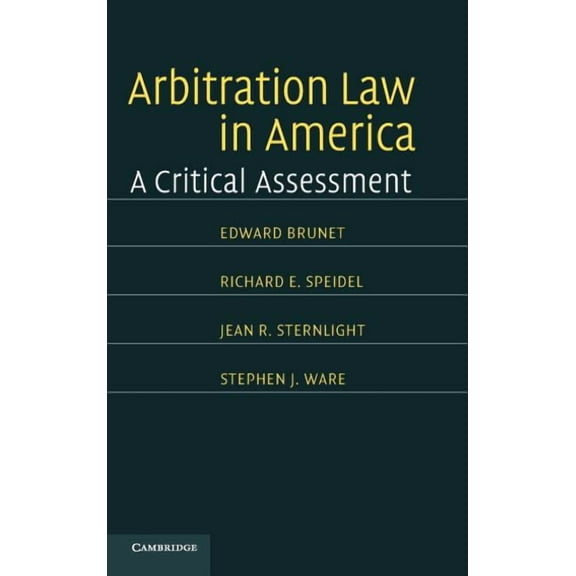 Arbitration Law in America, (Hardcover)