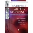 thumbnail image 1 of Pre-Owned Carotid Artery Stenting: Current Practice and Techniques (Hardcover) by Nadim Al-Mubarak, Gary S Roubin, Sriram S Iyer, 1 of 1