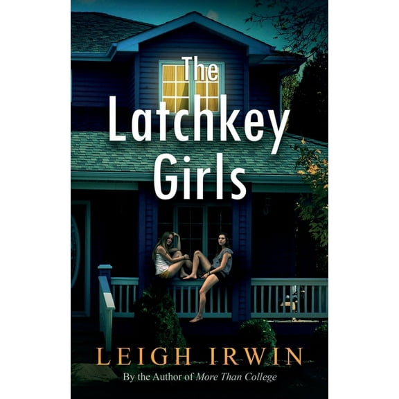 The Latchkey Girls (Paperback)