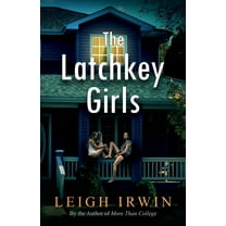 The Latchkey Girls (Paperback)