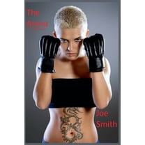 The Arena (A Catfight Novel), (Paperback)