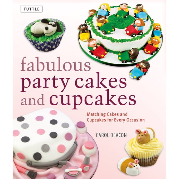 Pre-Owned Fabulous Party Cakes and Cupcakes: 21 Matching Cakes and Cupcakes for Every Occasion Paperback