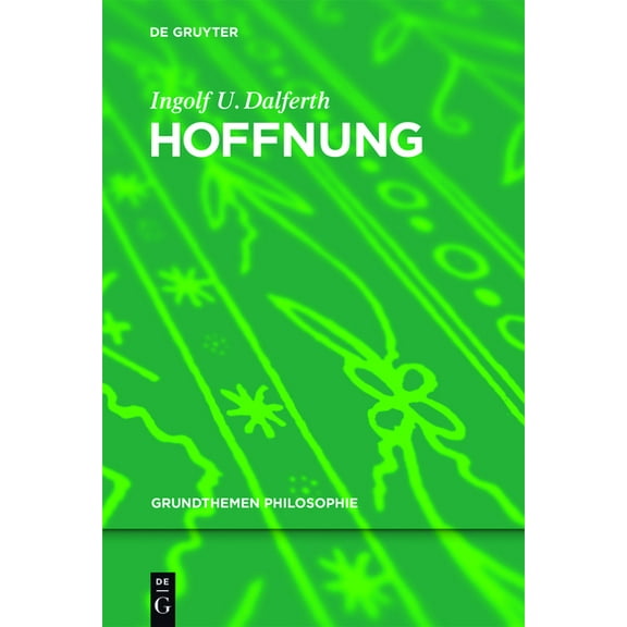 Grundthemen Philosophie Hoffnung, (Paperback)