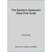 Angle View: The Standard Opalescent Glass Price Guide [Paperback - Used]