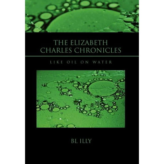 The Elizabeth Charles Chronicles, (Hardcover)