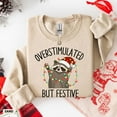 thumbnail image 2 of Overstimulated But Festive Raccoon Christmas Sweatshirt – Funny Meme Holiday Crewneck, Cute Raccoon Xmas Sweater, Cozy Unisex Christmas Gift, 2 of 5