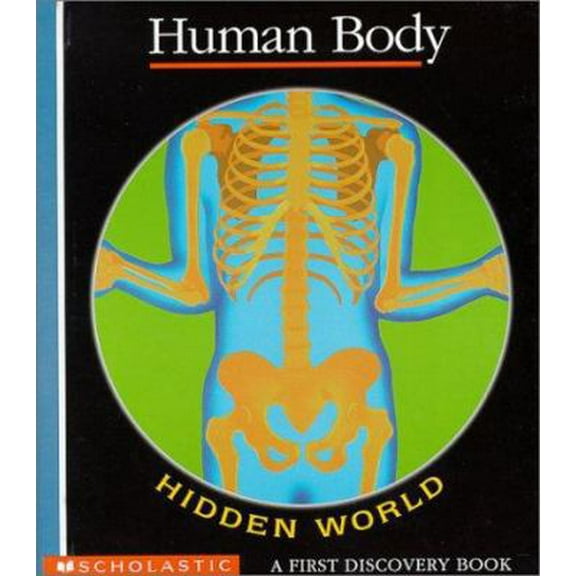 Pre-Owned Human Body (HIDDEN WORLD) (Hardcover) 0439106818 9780439106818