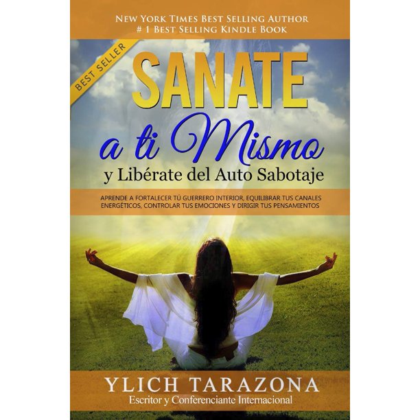 Libro Sanate a Ti Mismo y Libérate del Auto Sabotaje (español)