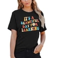 thumbnail image 3 of LAZYCHILD Women Teacher Life Shirt Teacher Gift Short Sleeve Shirts It’s a Beautiful Day for Learning T-Shirt, 3 of 6